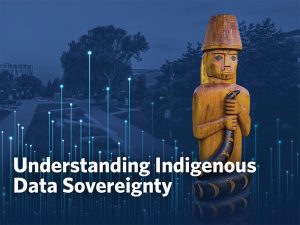 Understanding Indigenous Data Sovereignty