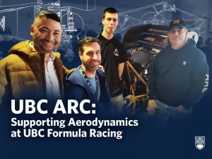 UBC ARC: Supporting Aerodynamics at UBC Formula Racing