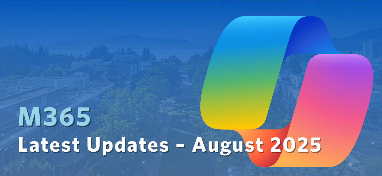 M365 Latest Updates - August 2025