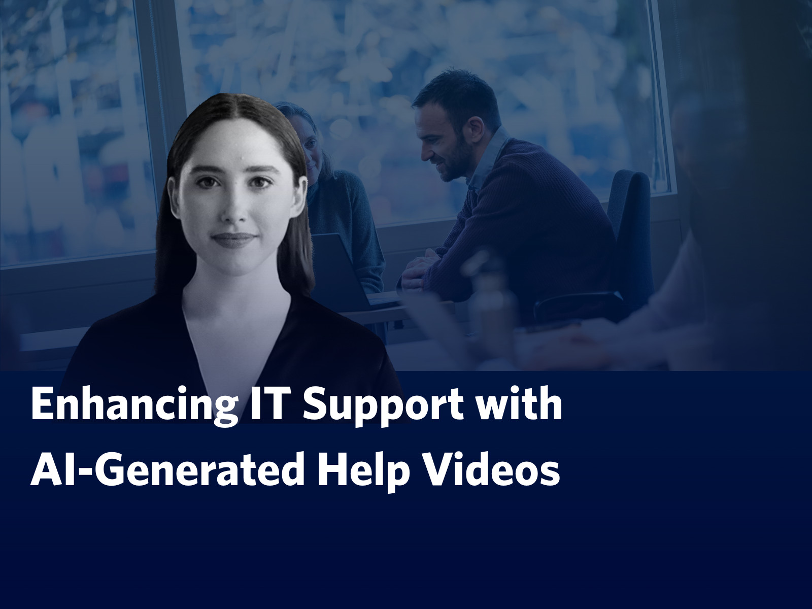Enhanced IT Support AI-Generated Help Videos image